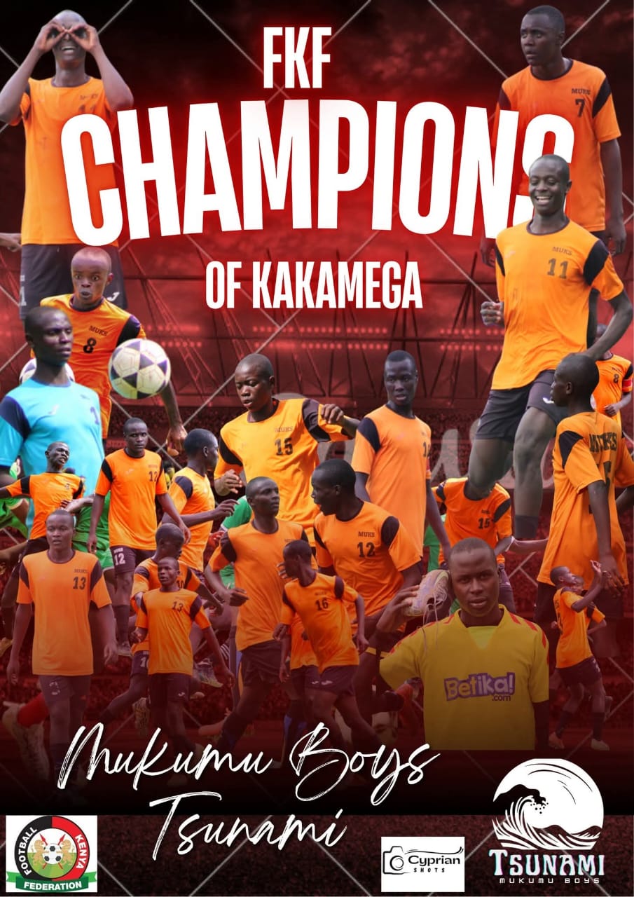 Tsunami Mukumu Boys FC Crowned FKF Kakamega Branch League Champions